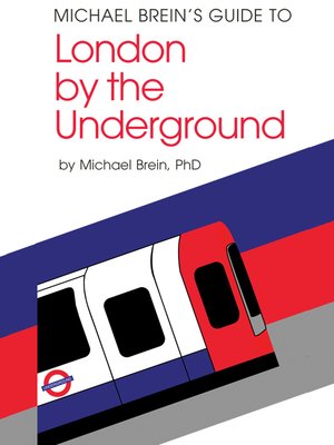 cover image of Michael Brein's Guide to London by the Underground
